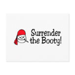 Surrender The Booty (Pirate) Post Card