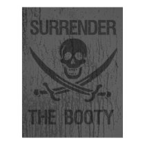 Surrender the Booty Poster Print