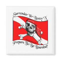 Surrender Yer Booty Magnet