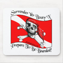Surrender Yer Booty Mousepad