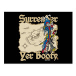 Surrender Yer Booty Pirate Post Card