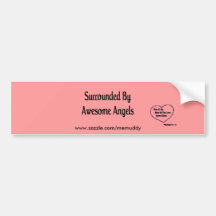 Surround By Awesome Angels Bumper Sticker