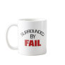 Surrounded By Fail Mugs