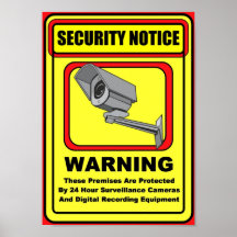 Surveillance Security Warning Poster / Sign
