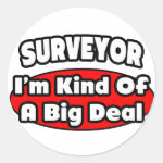 Surveyor Big Deal Round Stickers Surveyor Big Deal Round Stickers