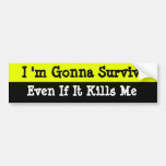 Survival Bumper Stickers