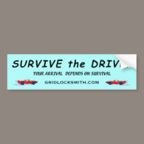 SURVIVE-DRIVE-YADOS bumper stickers by gridlocksmith SURVIVE-DRIVE-YADOS bumper stickers