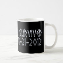 Survived 2012 coffee mugs