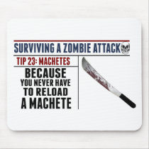 SURVIVING A ZOMBIE ATTACK; MACHETES MOUSEPAD