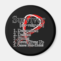 Survivor Definition - Oral Cancer Fridge Magnets