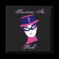 Survivor In Pink Cancer Awareness magnets by Yve_13 Survivor In Pink Cancer Awareness magnets