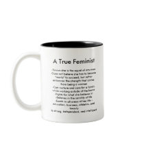 Susan B. Anthony - True Feminist - Mug