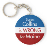 Susan Collins is Wrong for Maine Key Chain