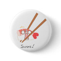 Sushi! Button by Nashiil Sushi! Button