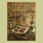 Sushi Served Here posters