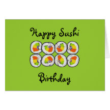 Sushi Sushi Birthday Card