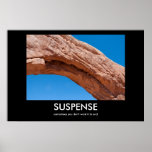 SUSPENSE demotivational poster posters
