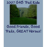 Sussquehannocktrip, 2007 GHS Trail Ride, ... t-shirts