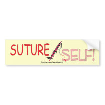 SutureSelf! Bumper Sticker