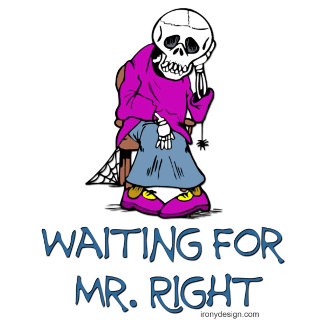Waiting For Mr.right Gifts