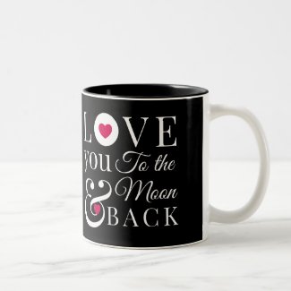 To the Moon and Back (Black) Two-Tone Coffee Mug