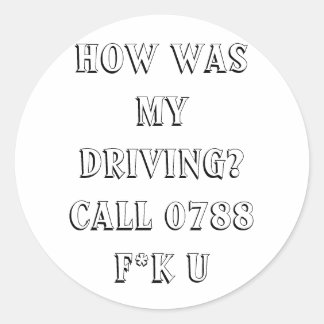 Hows My Driving Stickers | Zazzle