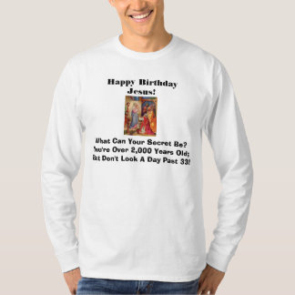 happy birthday jesus t shirts