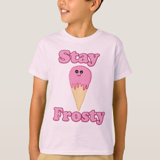 stay frosty shirt