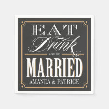 Vintage Eat Drink and Be Married Wedding Napkins