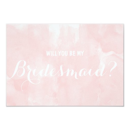 Modern pink watercolor Will you be my Bridesmaid 3.5x5 Paper Invitation Card
