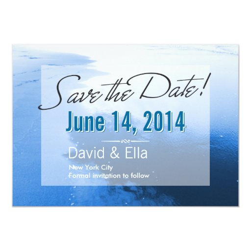 Dream Blue Beach Save the Date Announcement 5" X 7" Invitation Card (front side)
