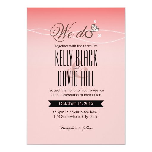 Diamond Ring We do Coral Pink Wedding 5x7 Paper Invitation Card