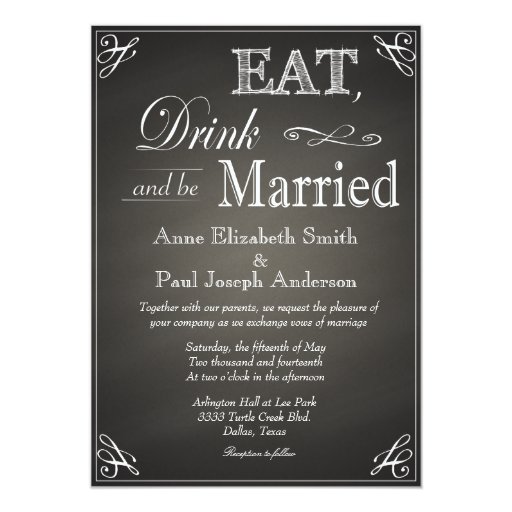 Eat Drink and be married chalkboard invitations 5" X 7" Invitation Card