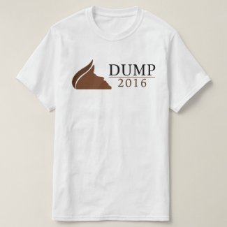 Anti-Trump for President Shirt (Dump | 2016)