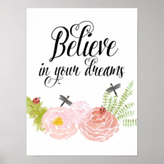 Belief in your dreams Poster