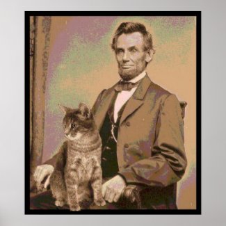 Abraham Lincoln and his cat "Dixie" Poster