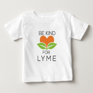 Be Kind Baby T-Shirt - Lyme Awareness