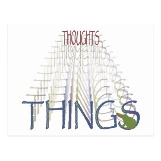 Abraham Hicks Thoughts to things postcard