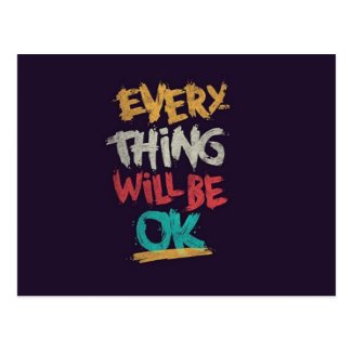 Everything Will Be OK Postcard