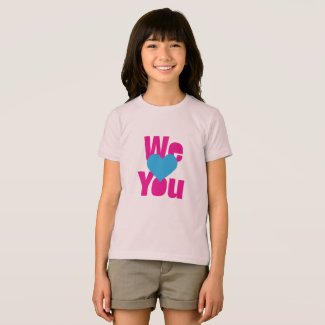 WE <3 U T-Shirt