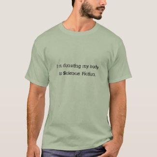 Science Fiction donation Tee Shirts