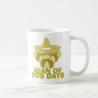 Juan of Dos Days Coffee Mug