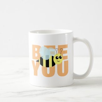 Bee You Coffee Mug