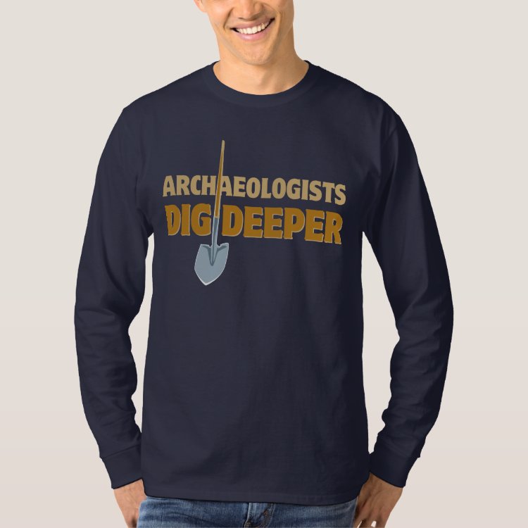 Archäologen-Grabungs-T - Shirt