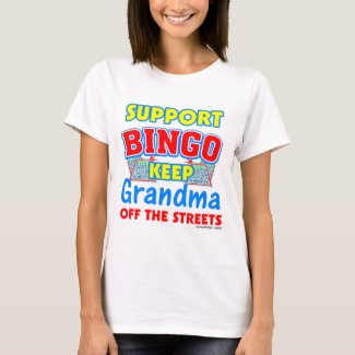 Support Bingo Grandma T-Shirt