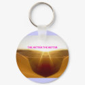 Swaa, THE HOTTER THE BETTER keychains