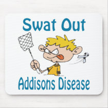 Swat Out Addisons-Disease Mousepad