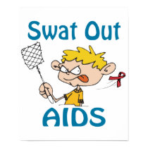 Swat Out Aids Poster posters by causeican Swat Out Aids Poster posters