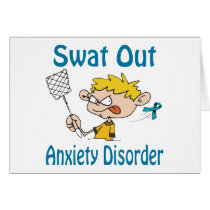 Swat Out Anxiety-Disorder Card by causeican Swat Out Anxiety-Disorder Card