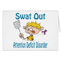 Swat Out Attention-Deficit-Disorder Card